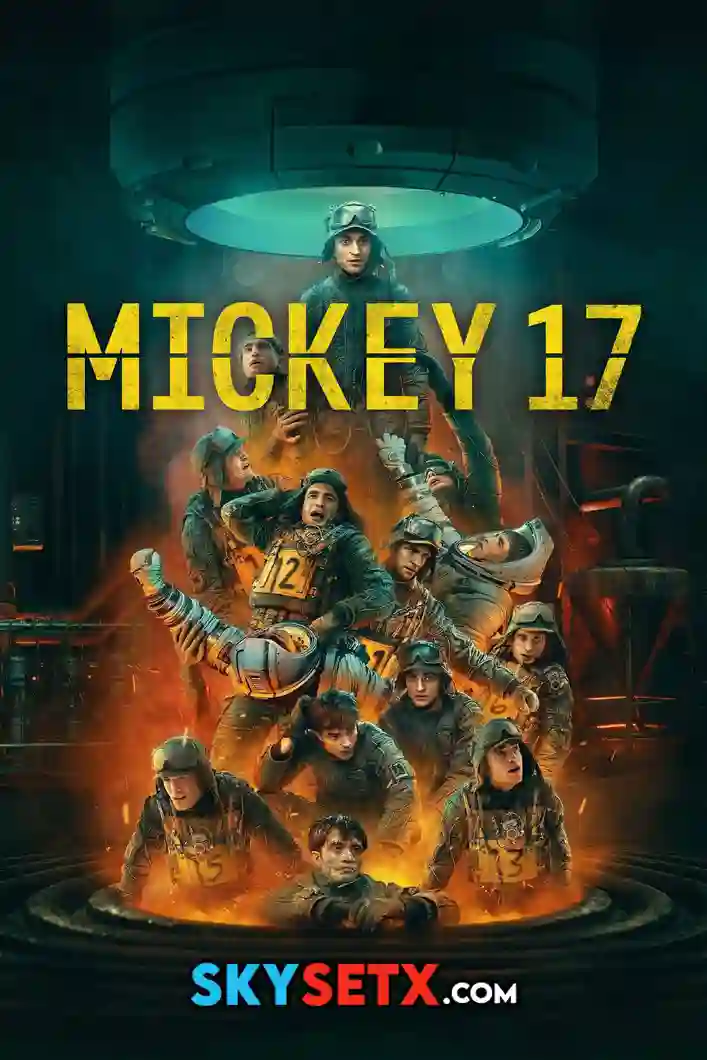 Mickey 17 (2025) English Full Movie PRE-HD 480p | 720p | 1080p Mickey 17 (2025) English Full Movie PRE-HD 480p | 720p | 1080p